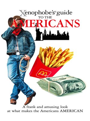 cover image of The Xenophobe's Guide to the Americans